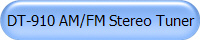 DT-910 AM/FM Stereo Tuner