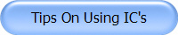 Tips On Using IC's