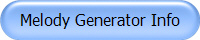 Melody Generator Info