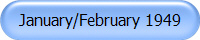 January/February 1949