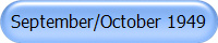 September/October 1949