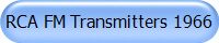 RCA FM Transmitters 1966