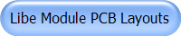 Libe Module PCB Layouts